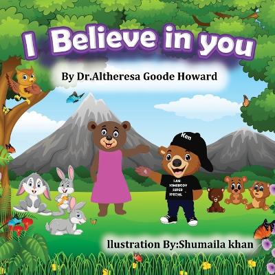 I Believe in You