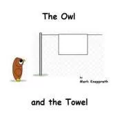 The Owl and the Towel