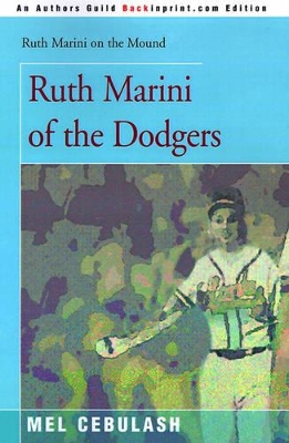Ruth Marini of the Dodgers