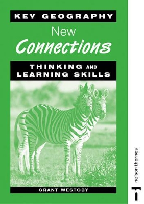 Key Geography: New Connections - Thinking and Learning Skills
