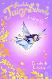 Silverlake Fairy School: Ready to Fly
