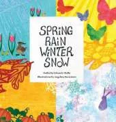 Spring Rain Winter Snow