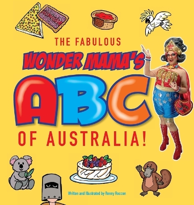 The Fabulous Wonder Mama's ABC of Australia!