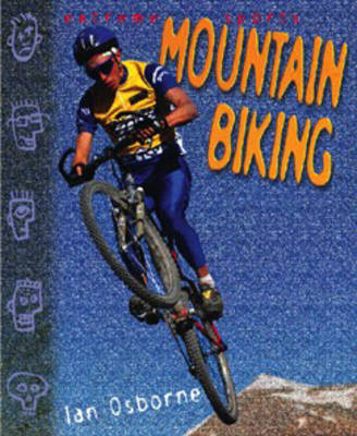 Extreme Sports: Mountain Biking