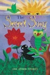 The Secret Song and Other Stories (Level 12)