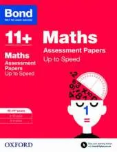Bond 11+: Maths: Up to Speed Papers: 10-11+ years