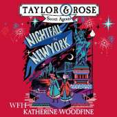 Nightfall in New York: Taylor & Rose Secret Agents Book 4