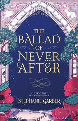The Ballad of Never After