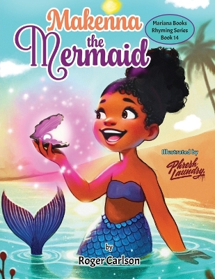 Makenna the Mermaid