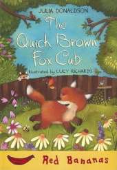 The Quick Brown Fox Cub