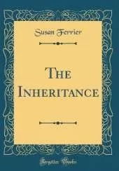 The Inheritance (Classic Reprint)