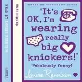 'It's OK, I'm wearing really big knickers!'