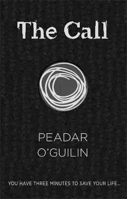 The Call by Peadar O'Guilin
