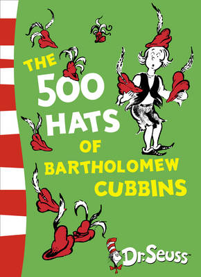 The 500 Hats of Bartholomew Cubbins