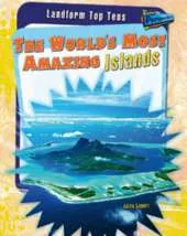 The World's Most Amazing Islands
