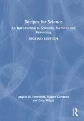 Recipes for Science: An Introduction to Scientific Methods and Reasoning