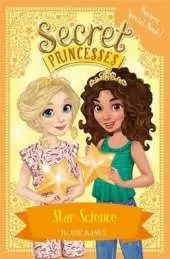 Secret Princesses: Star Science: Book 13