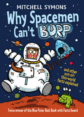 Why Spacemen Can't Burp