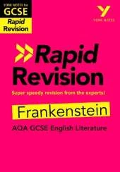 York Notes RAPID AQA GCSE (Revision Guide) Frankenstein - for 2026, 2027 exams