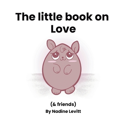 The little book on love
