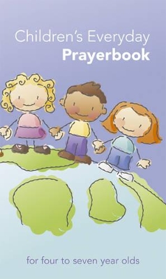 Children'S Everyday Prayerbook: For Four to Seven Year Olds