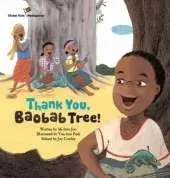 Thank You, Baobab Tree!: Madagascar
