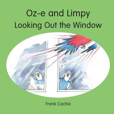 Oz-e and Limpy Looking Out the Window