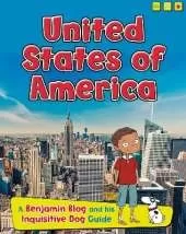 United States of America: A Benjamin Blog and His Inquisitive Dog Guide