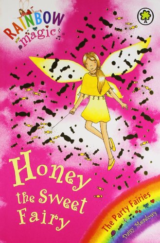 Rainbow Magic: INDIAN EDT: The Party Fairies: 18: Honey the Sweet Fairy