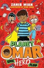 Planet Omar: Epic Hero Flop: Book 4