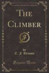 The Climber (Classic Reprint)