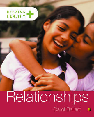 Keeping healthy: Relationships