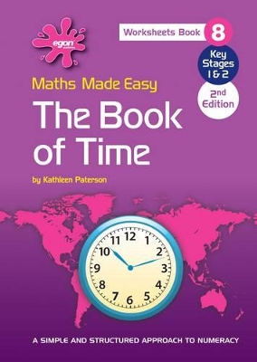 Maths Made Easy Book 8 - the Book of Time