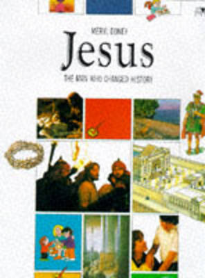 Jesus: The Man Who Changed History