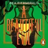 A Beautiful Evil