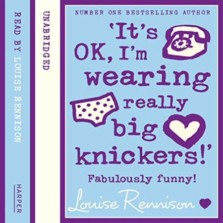 'It's Ok, I'm Wearing Really Big Knickers!'