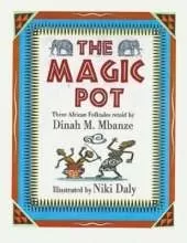 The Magic Pot: Three African Folktales