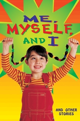 Me, Myself and I and Other Stories (Level 13)
