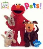 Elmo's World - Pets!