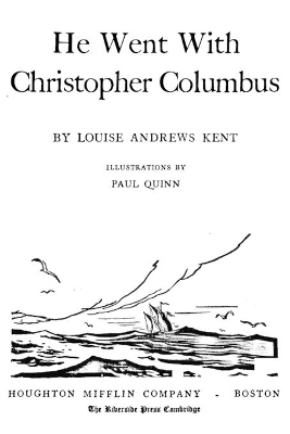 He Went With Christopher Columbus