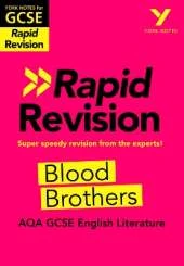 York Notes for AQA GCSE (9-1) Rapid Revision Guide: Blood Brothers - catch up, revise and be ready for the 2025 and 2026 exams