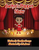 Jaelyn's Puppet Show