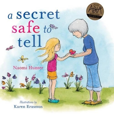 A Secret Safe to Tell