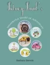 Sidney Snail's Wonderful World of Adventure