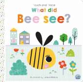Touch and Trace – What did Bee see?