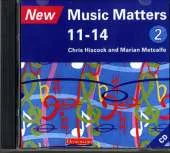 New Music Matters 11-14 Audio CD 2