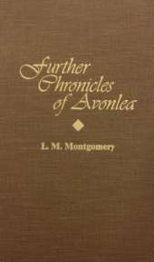 Further Chronicles of Avonlea