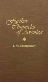 Further Chronicles of Avonlea