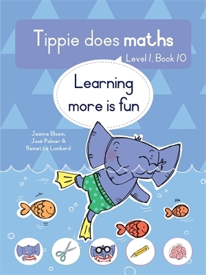 Tippie does maths (Level 1 Book 10): Learning more is fun