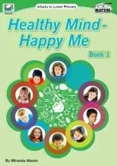 Healthy Mind - Happy Me: 1